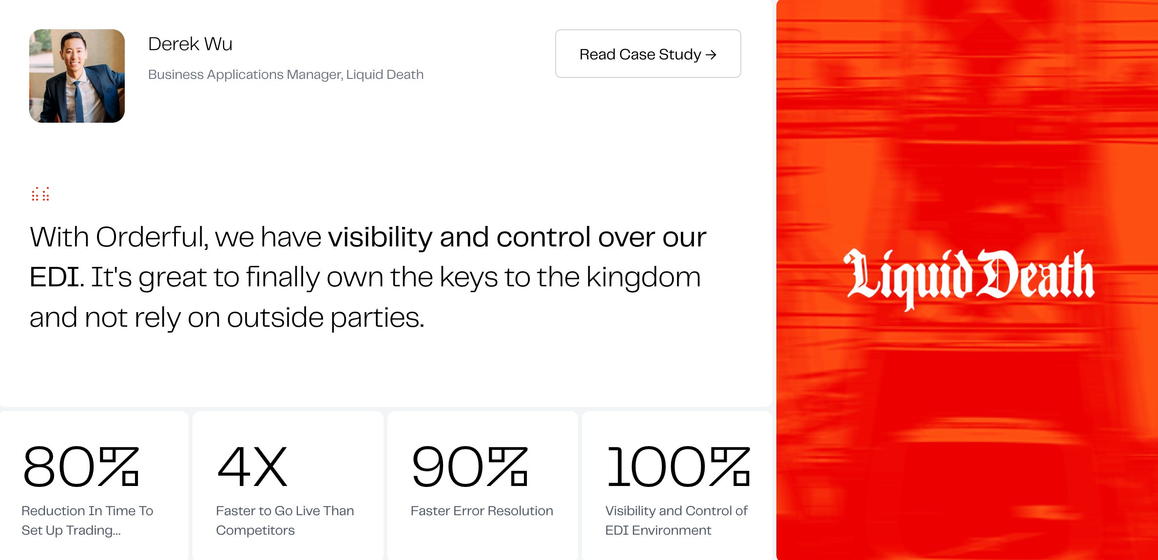 Liquid Death — Derek Wu testimonial and WebEDI metrics